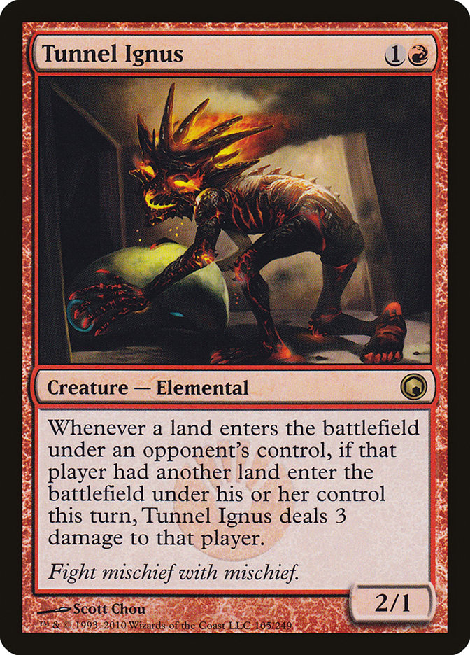 Tunnel Ignus - Scars of Mirrodin (SOM)
