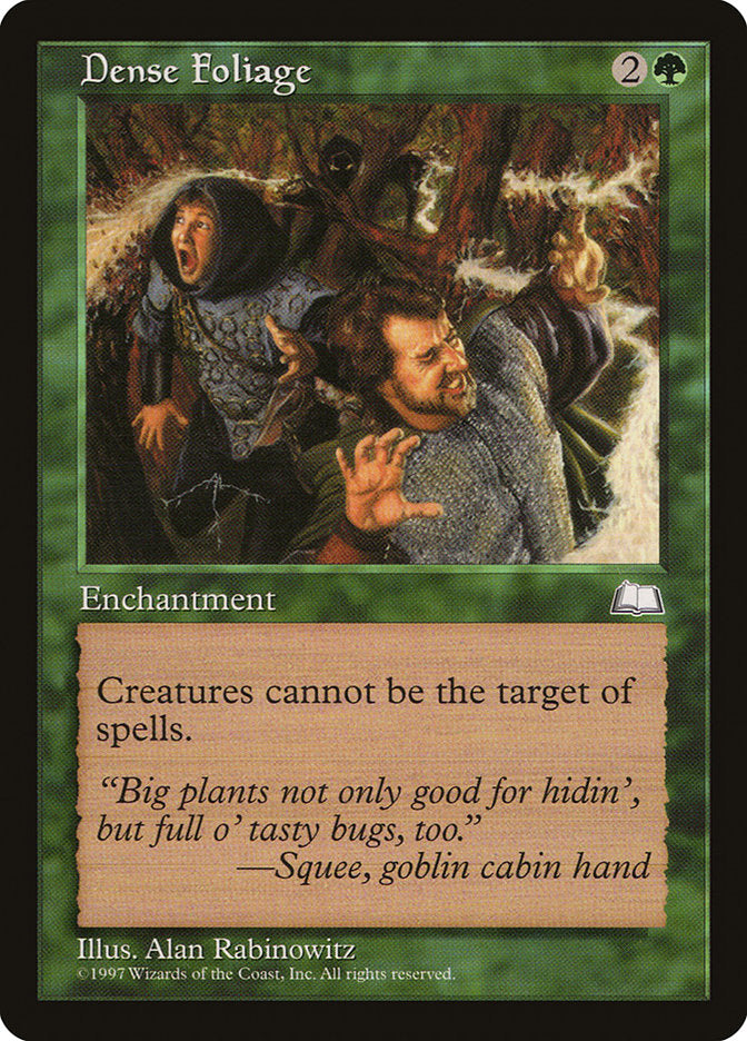 Dense Foliage - Weatherlight (WTH)