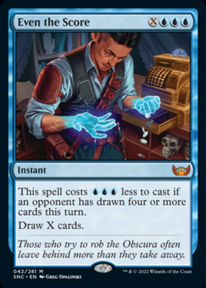 Even the Score - Streets of New Capenna (SNC)