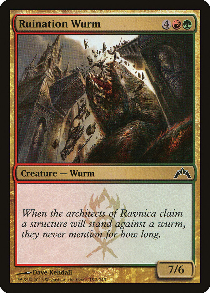 Ruination Wurm - Gatecrash (GTC)
