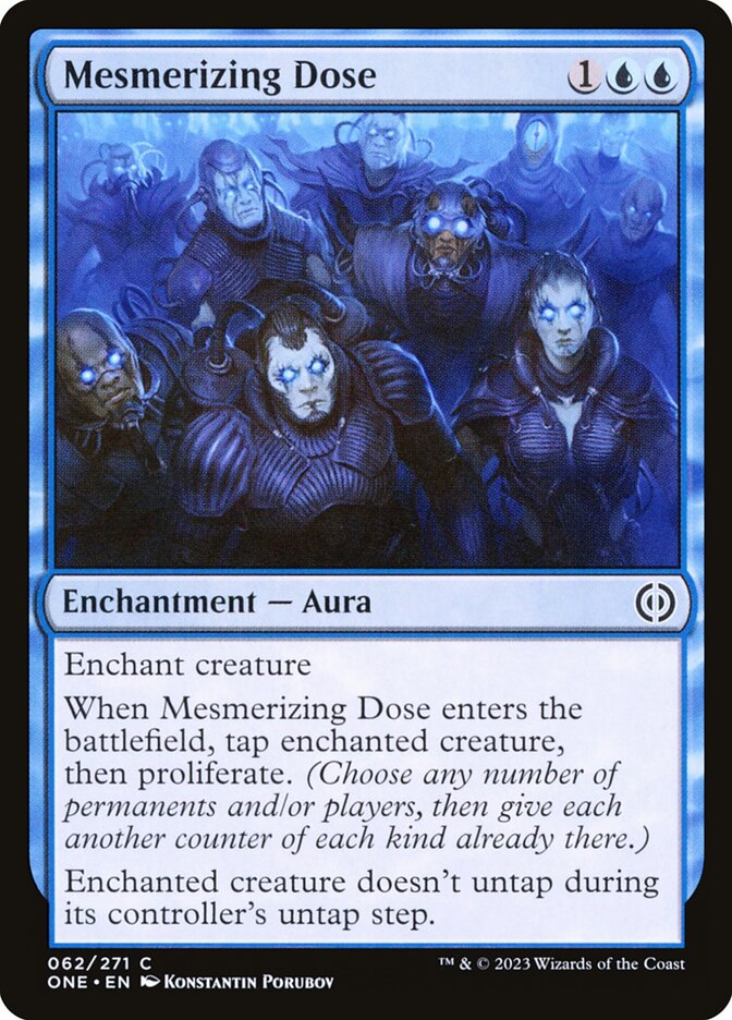 Mesmerizing Dose - Phyrexia: All Will Be One (ONE)
