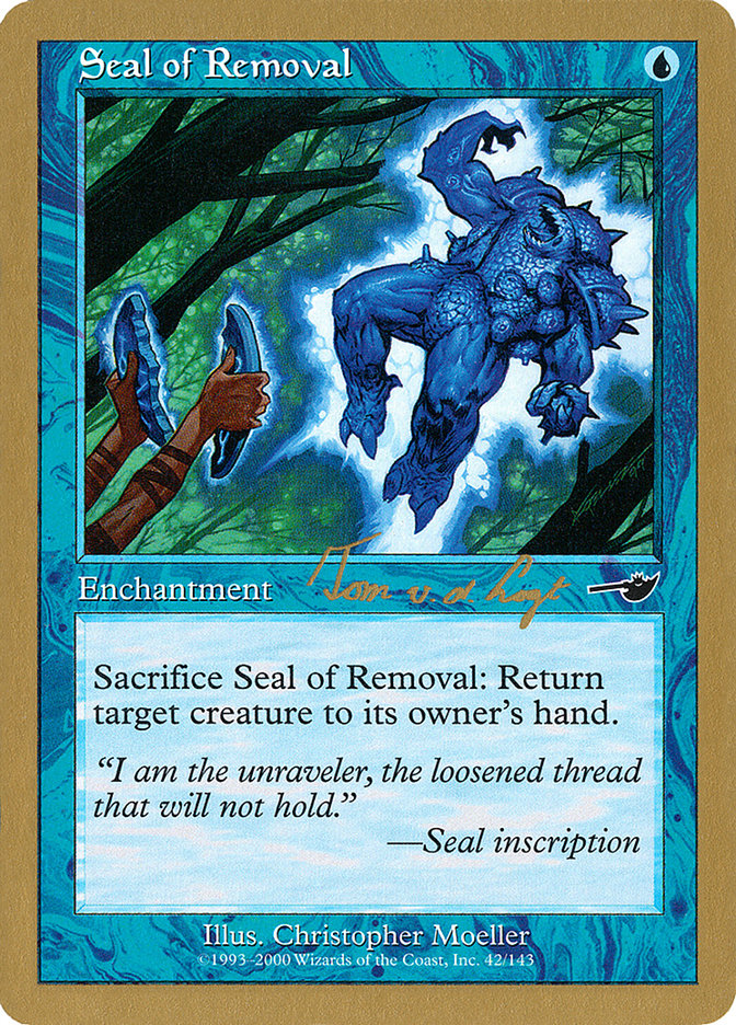 Seal of Removal - World Championship Decks 2000 (WC00)