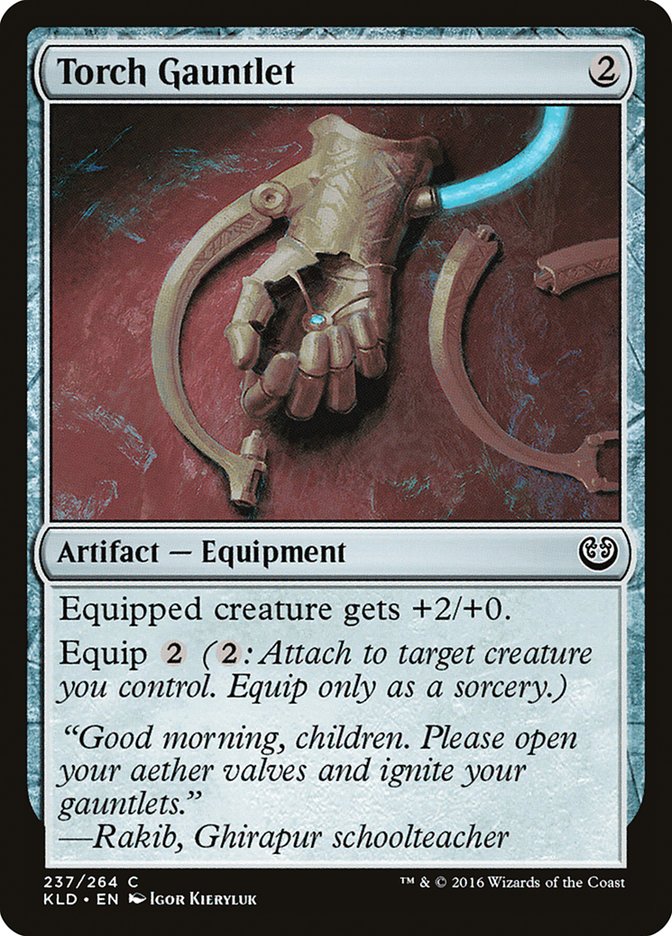 Torch Gauntlet - Kaladesh (KLD)