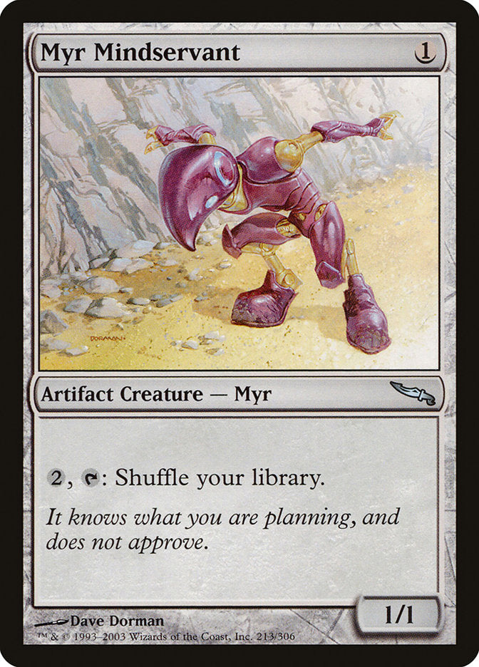 Myr Mindservant - Mirrodin (MRD)