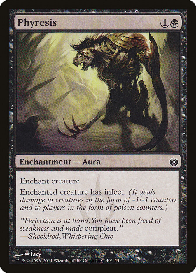 Phyresis (49) - Mirrodin Besieged (MBS)