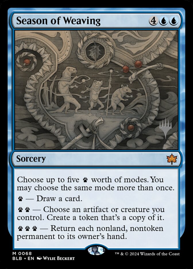 Season of Weaving (68p) - Bloomburrow Promos (PBLB)