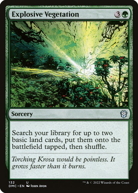Explosive Vegetation (132) - Dominaria United Commander (DMC)