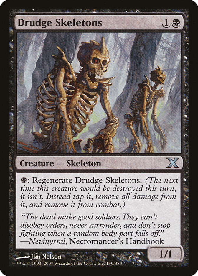 Drudge Skeletons (139) - Tenth Edition (10E)
