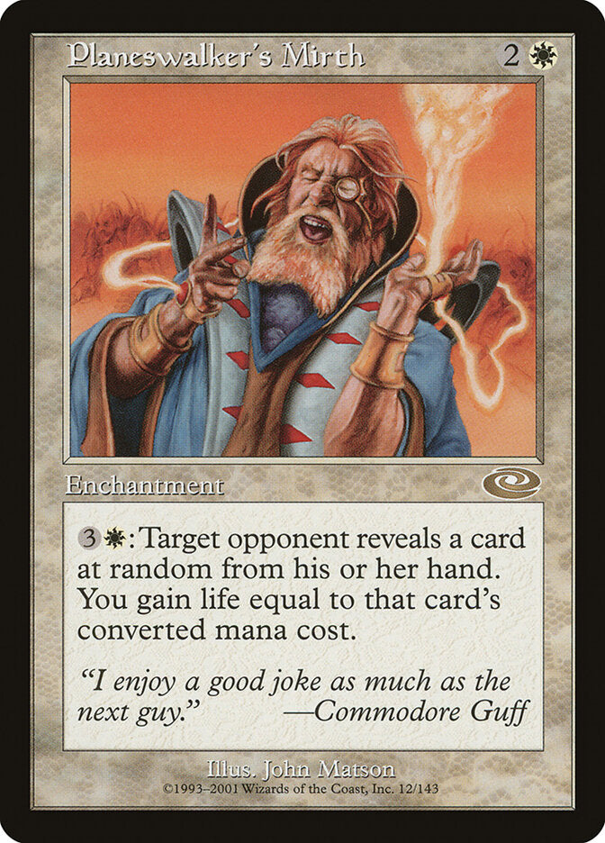 Planeswalker's Mirth (12) - Planeshift (PLS)