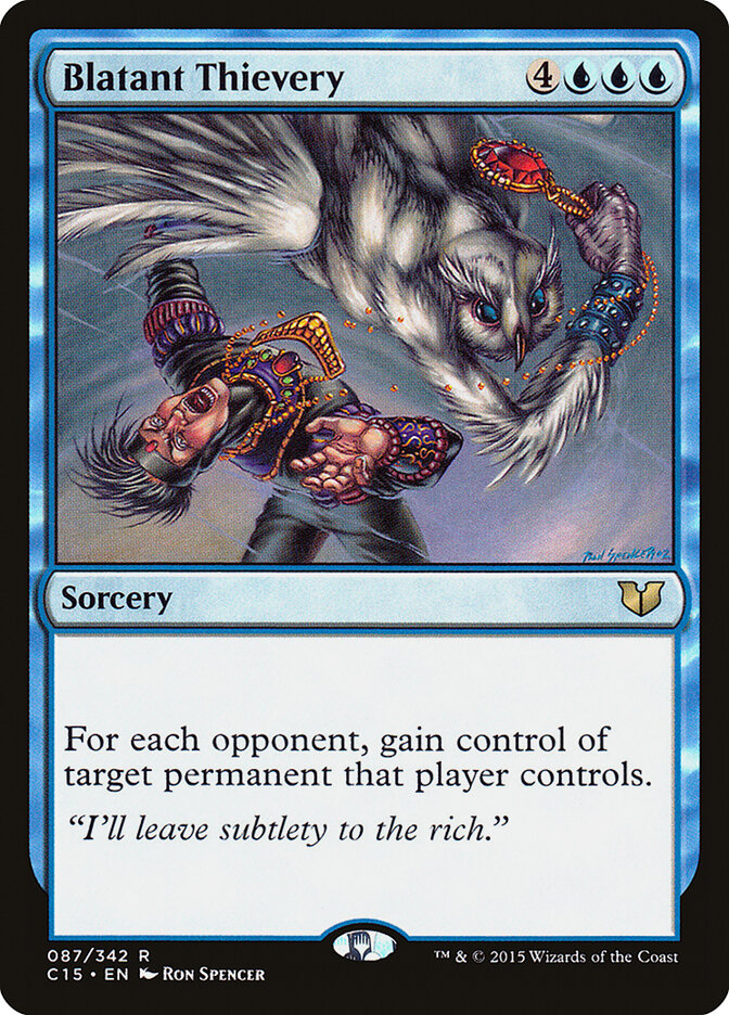 Blatant Thievery (87) - Commander 2015 (C15)