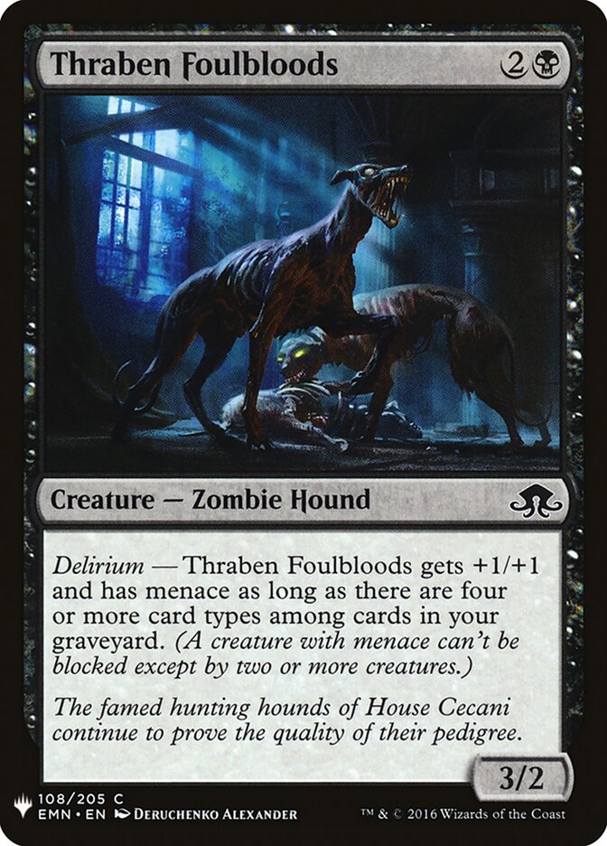 Thraben Foulbloods (EMN-108) - The List (PLST)