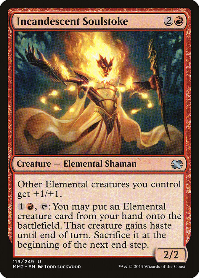 Incandescent Soulstoke (119) - Modern Masters 2015 (MM2)