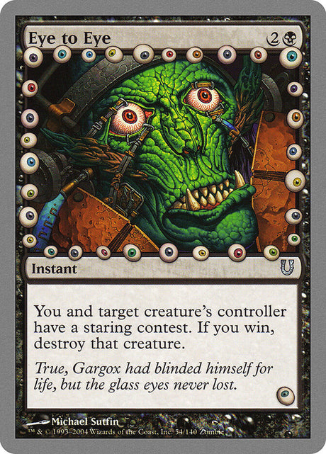 Eye to Eye (54) - Unhinged (UNH)