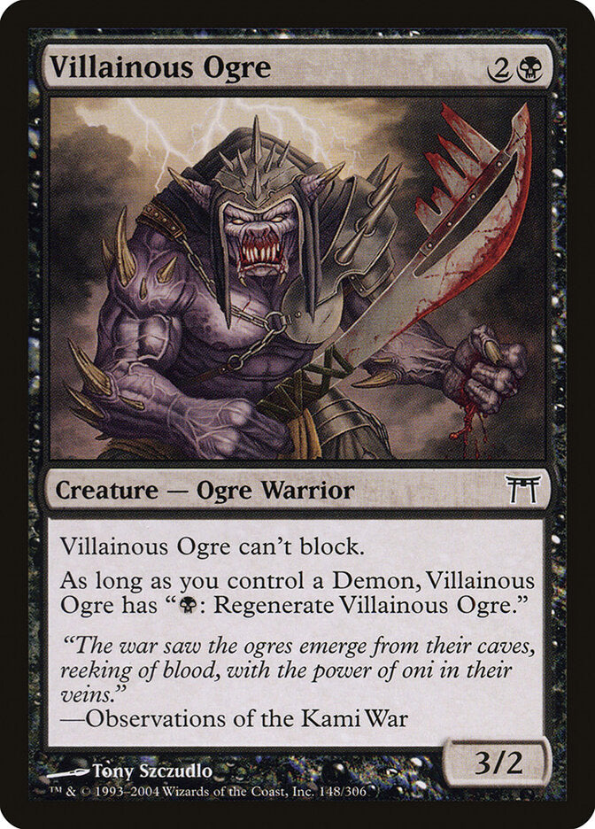 Villainous Ogre (148) - Champions of Kamigawa (CHK)
