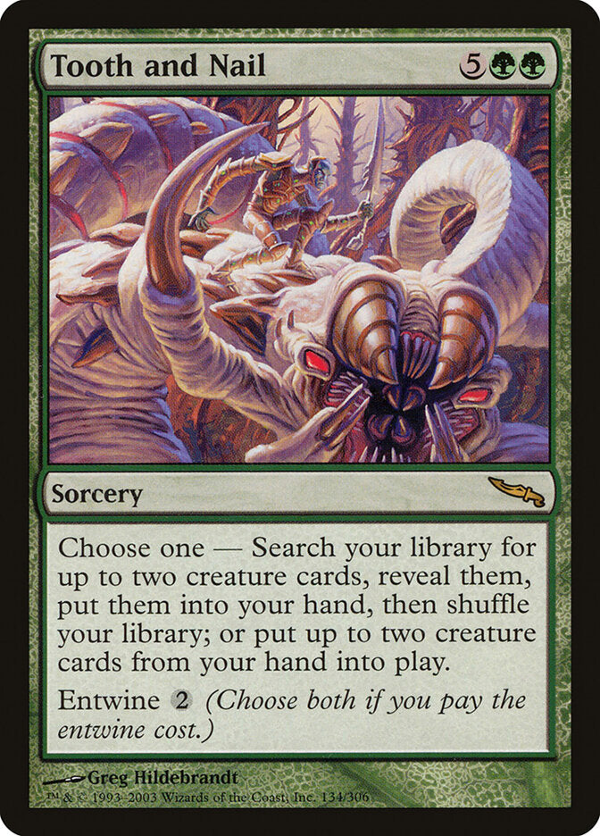 Tooth and Nail (134) - Mirrodin (MRD)