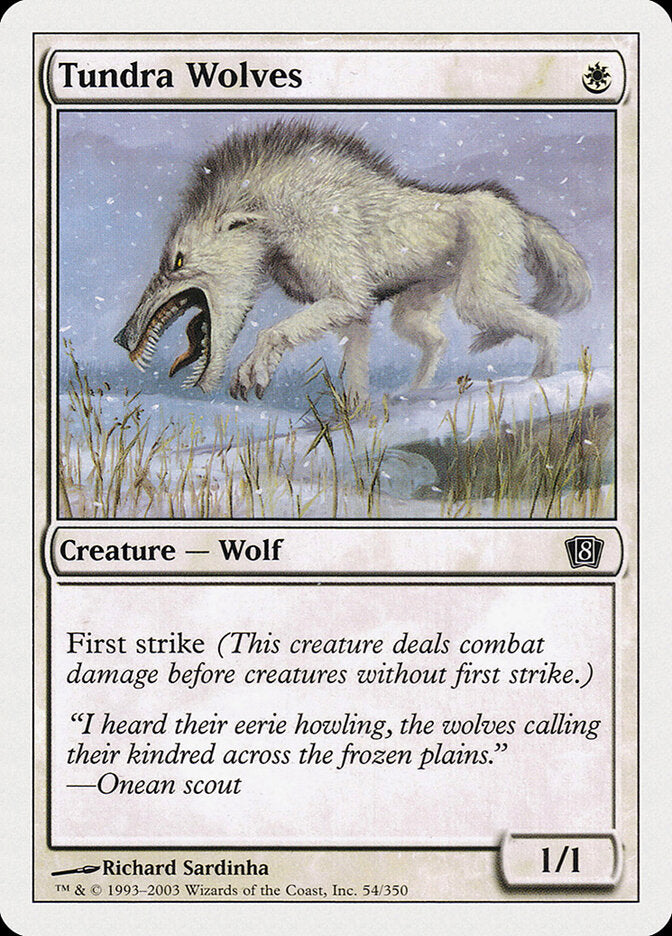 Tundra Wolves (54) - Eighth Edition (8ED)