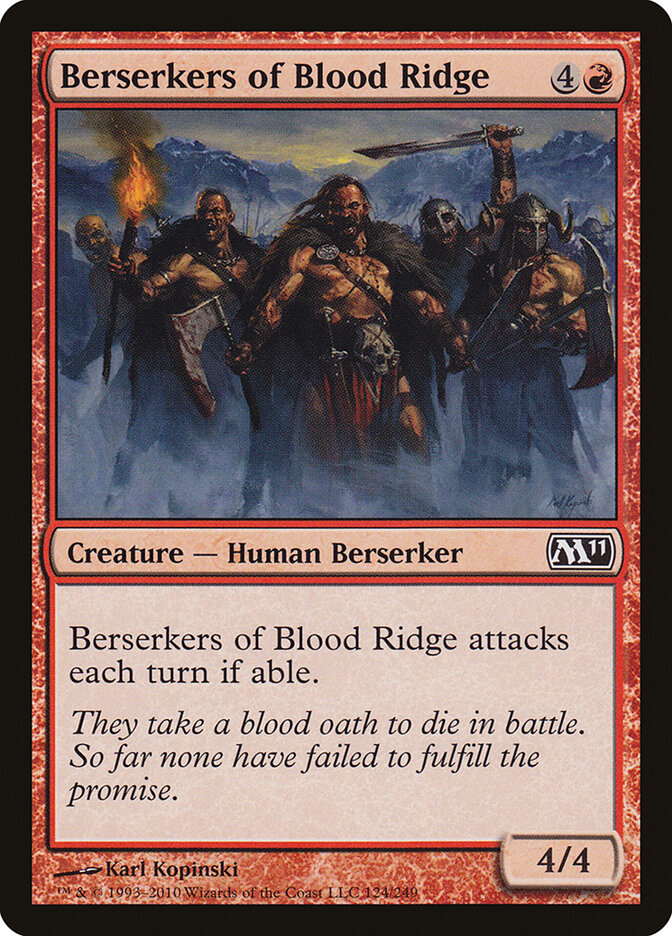 Berserkers of Blood Ridge (124) - Magic 2011 (M11)