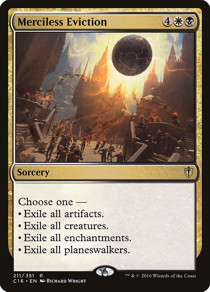 Merciless Eviction (211) - Commander 2016 (C16)