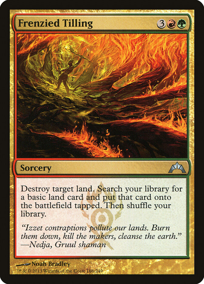 Frenzied Tilling (166) - Gatecrash (GTC)
