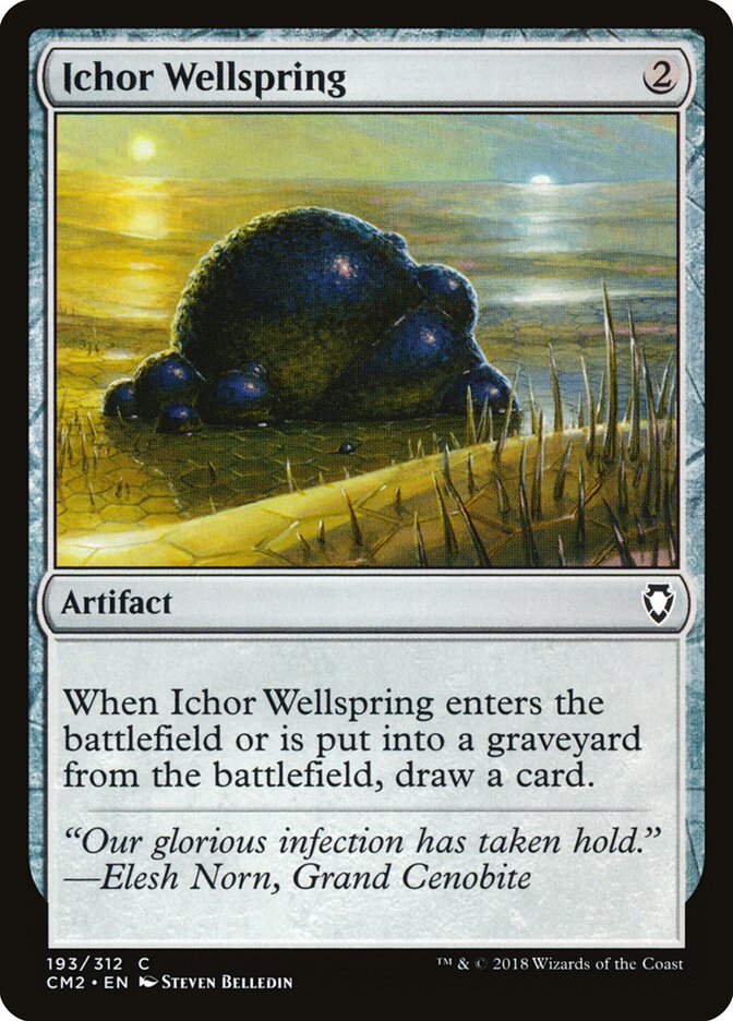 Ichor Wellspring (193) - Commander Anthology Volume II (CM2)
