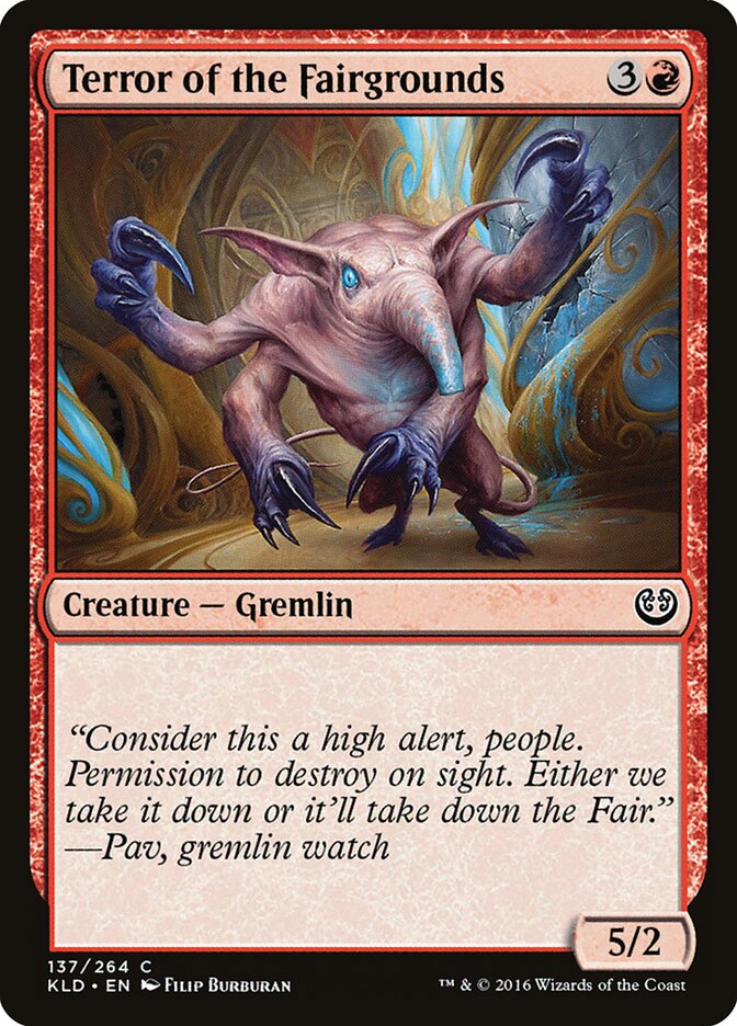 Terror of the Fairgrounds (137) - Kaladesh (KLD)