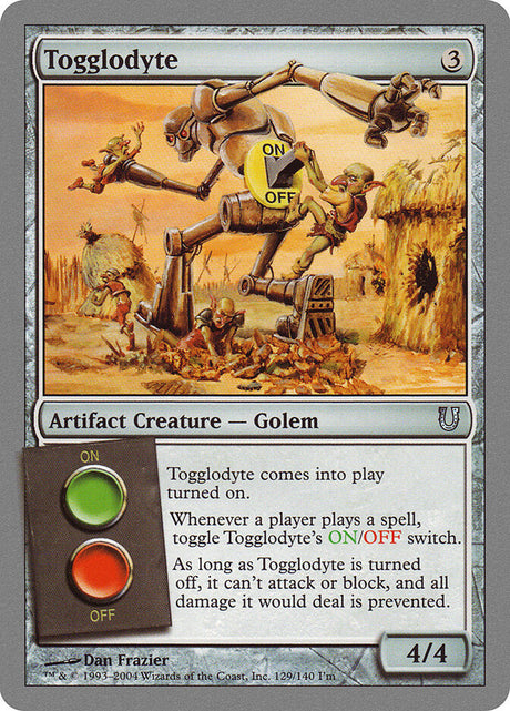 Togglodyte (129) - Unhinged (UNH)