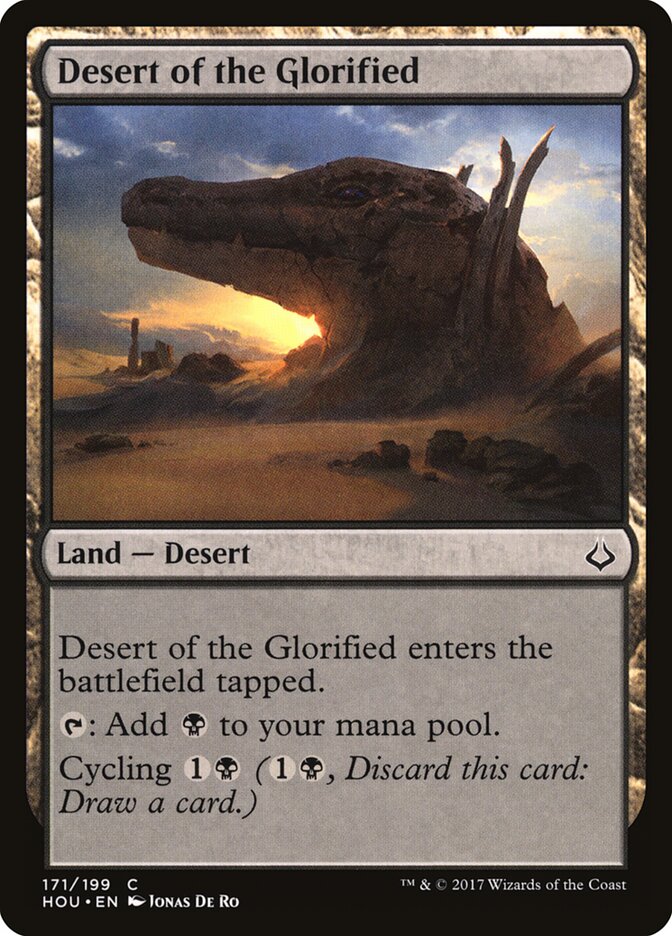 Desert of the Glorified (171) - Hour of Devastation (HOU)