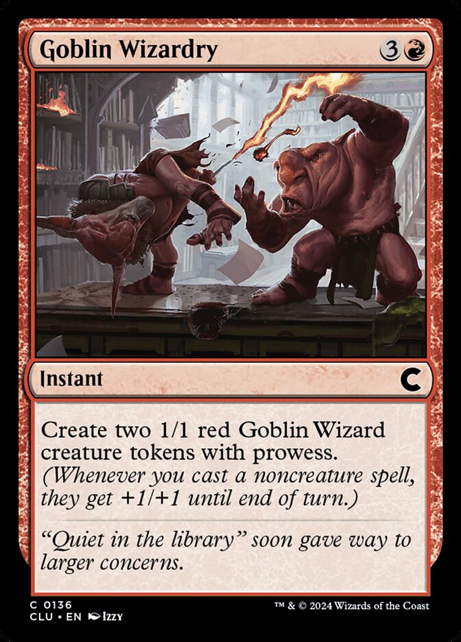 Goblin Wizardry (136) - Ravnica: Clue Edition (CLU)