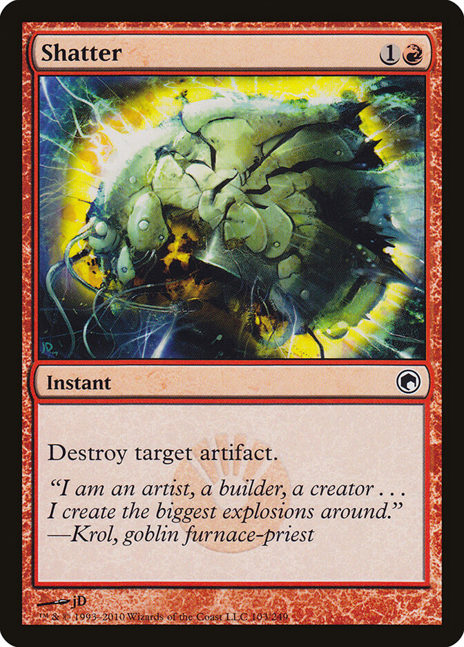 Shatter (103) - Scars of Mirrodin (SOM)
