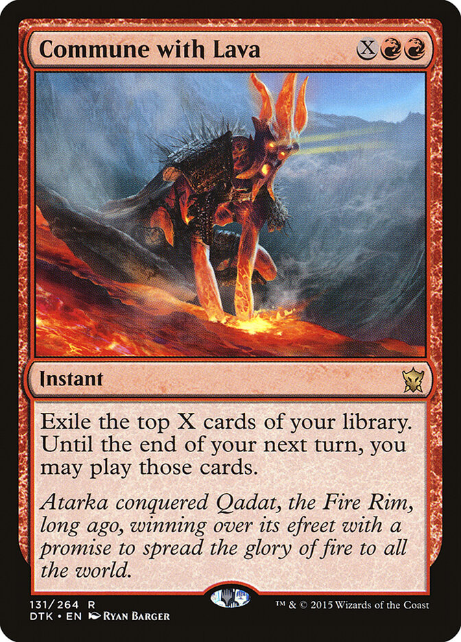 Commune with Lava (131) - Dragons of Tarkir (DTK)