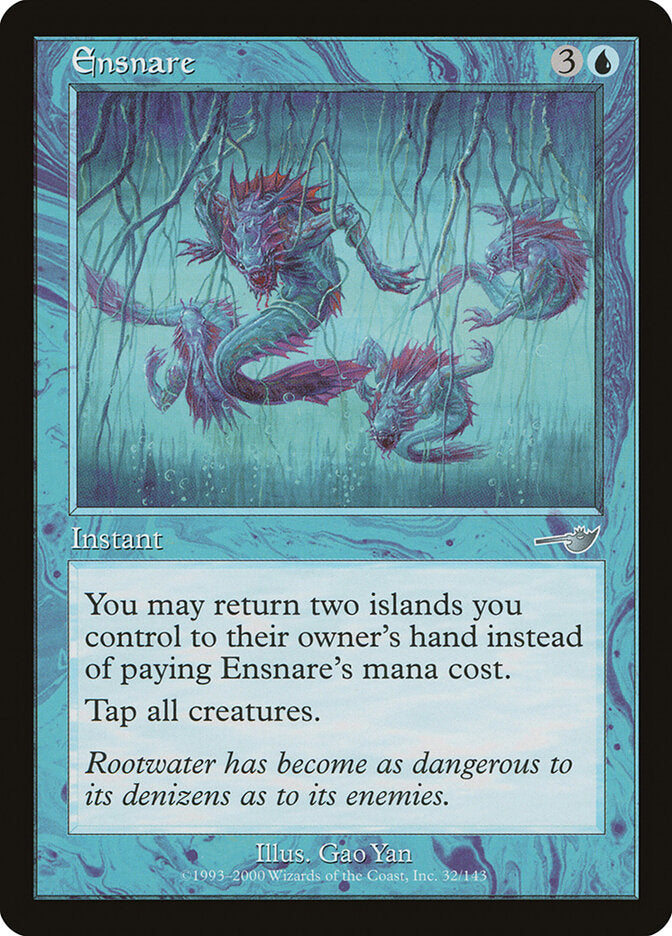 Ensnare (32) - Nemesis (NEM)