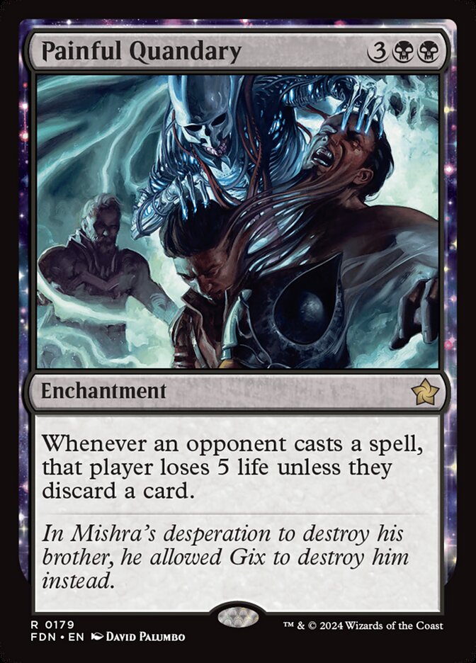 Painful Quandary - [Foil] Foundations (FDN)