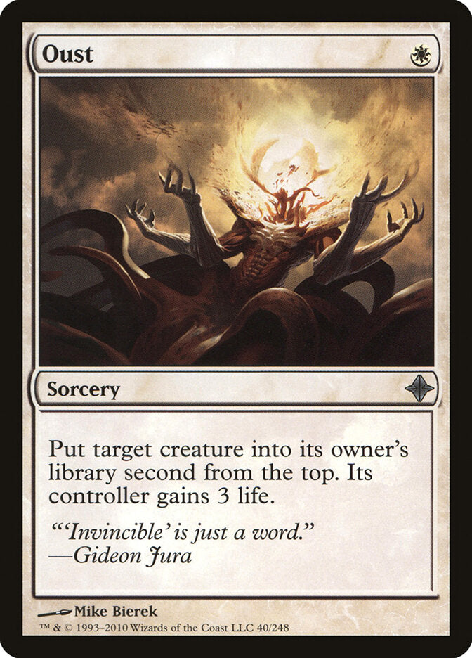 Oust (40) - Rise of the Eldrazi (ROE)