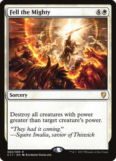 Fell the Mighty (60) - Commander 2017 (C17)
