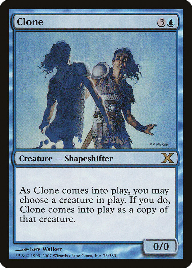 Clone (73) - Tenth Edition (10E)