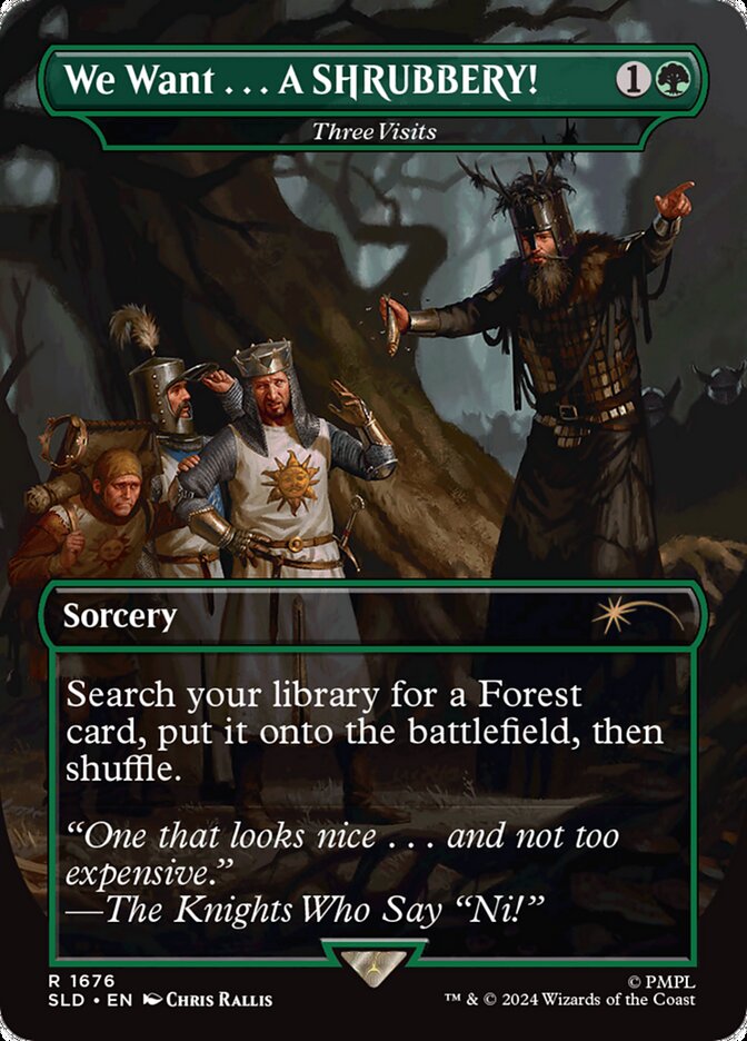 We Want . . . A SHRUBBERY! - Three Visits - [Foil, Borderless] Secret Lair Drop (SLD)