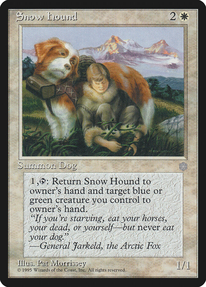 Snow Hound (53) - Ice Age (ICE)