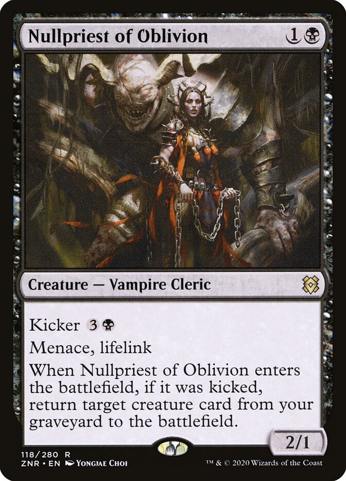 Nullpriest of Oblivion (118) - Zendikar Rising (ZNR)