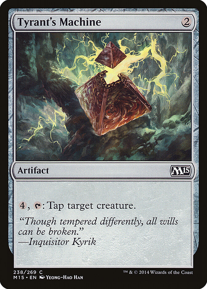Tyrant's Machine (238) - Magic 2015 (M15)