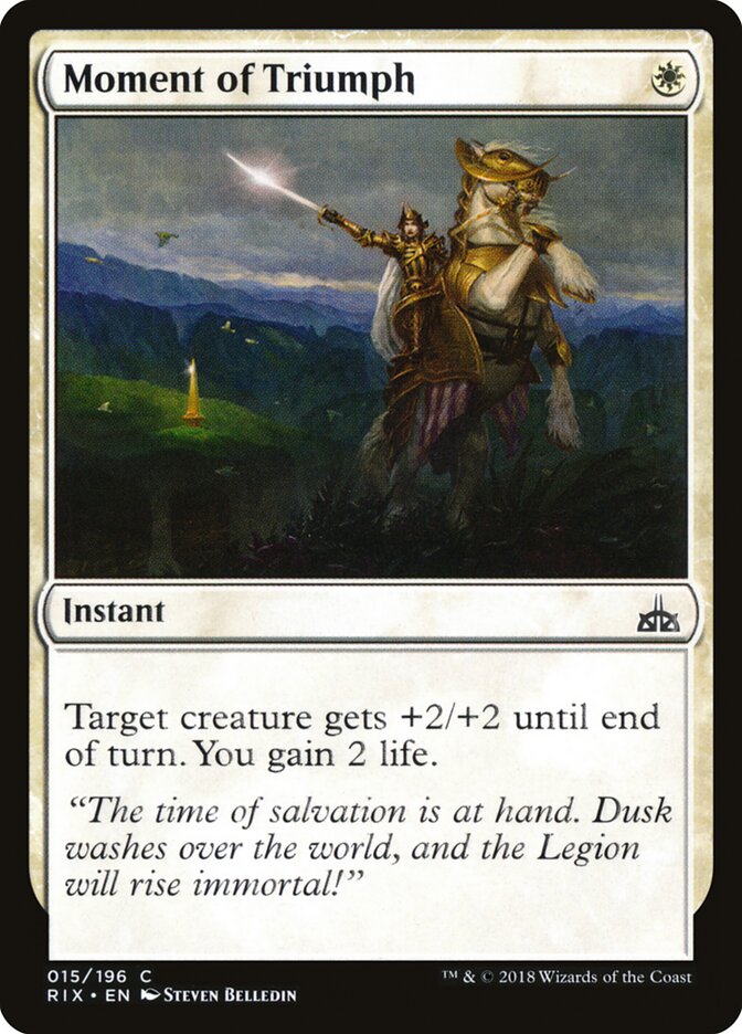 Moment of Triumph (15) - Rivals of Ixalan (RIX)