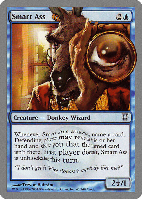 Smart Ass (45) - Unhinged (UNH)