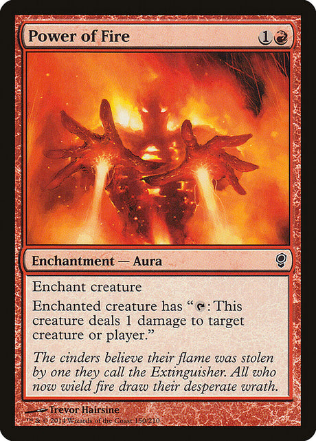 Power of Fire (150) - Conspiracy (CNS)