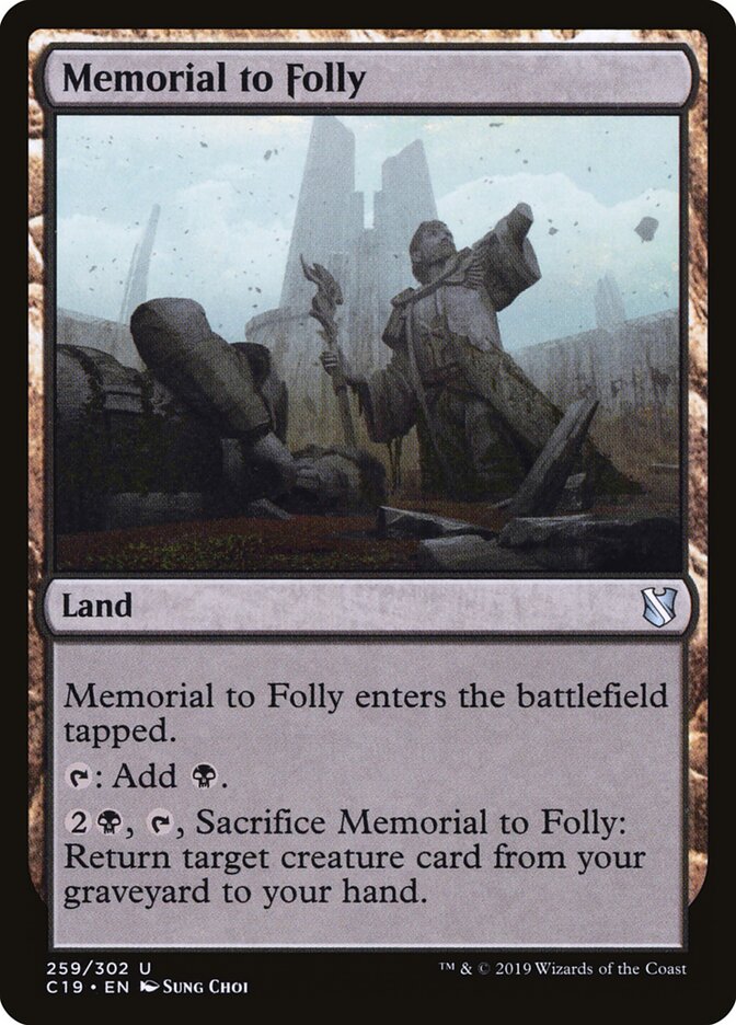 Memorial to Folly (259) - Commander 2019 (C19)