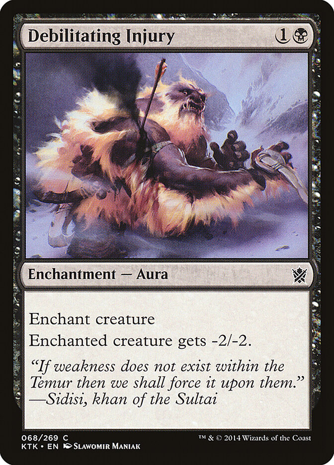 Debilitating Injury (68) - Khans of Tarkir (KTK)