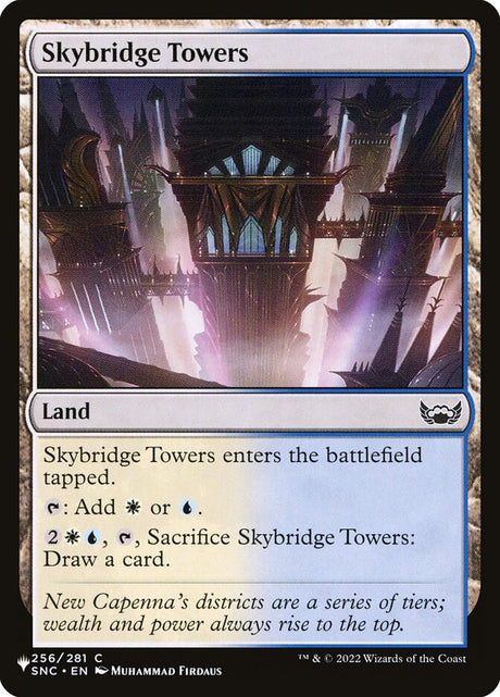 Skybridge Towers (SNC-256) - The List (PLST)