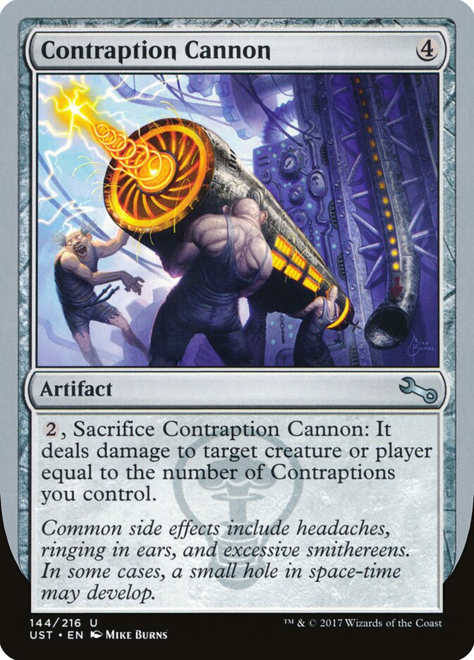 Contraption Cannon (144) - Unstable (UST)