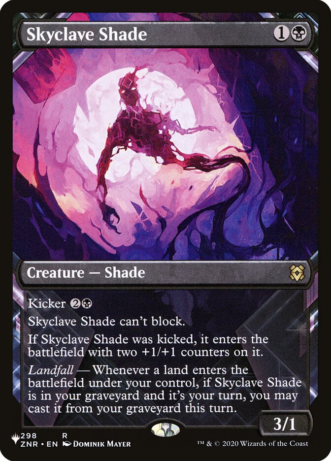 Skyclave Shade (ZNR-298) - The List (PLST)