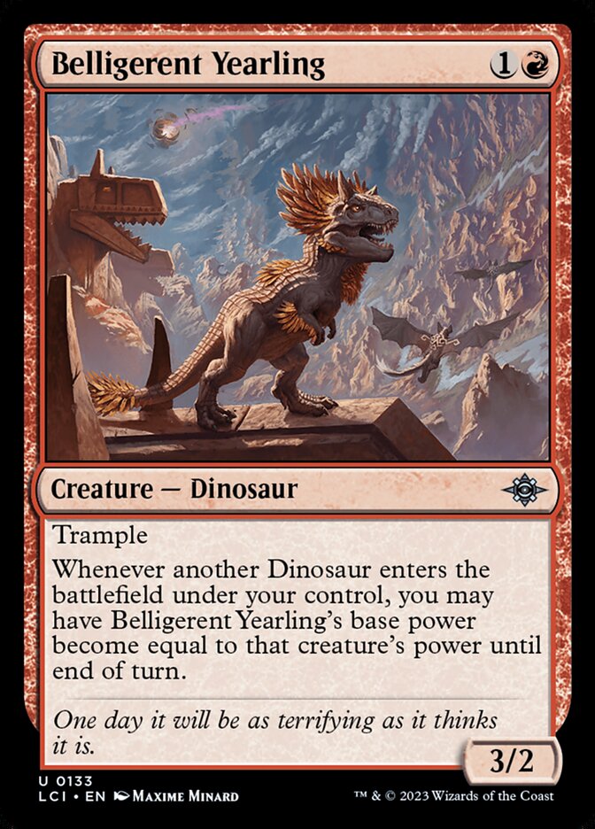 Belligerent Yearling (133) - The Lost Caverns of Ixalan (LCI)