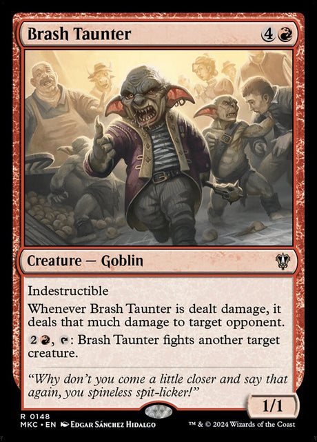 Brash Taunter (148) - Murders at Karlov Manor Commander (MKC)
