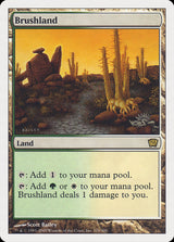 Brushland (319) - Ninth Edition (9ED)
